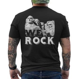 We Rock Mount Rushmore Presidents Sculpture Men's T-shirt Back Print | Mazezy