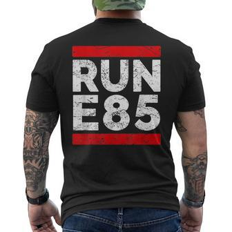 Run E85 Funny Street Car Racing T Street Racer Racing Funny Gifts Mens Back Print T-shirt | Mazezy