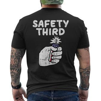 Safety Third Fireworks Firecracker Funny July 4Th Patriotic Mens Back Print T-shirt | Mazezy