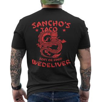 Sanchos Tacos Soft Or Hard We Deliver Apparel Mens Back Print T-shirt | Mazezy