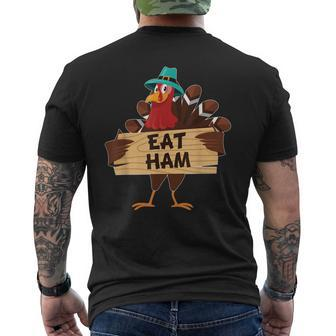 Save A Turkey Eat More Ham Turkey Thanksgiving Family Mens Back Print T-shirt - Thegiftio UK