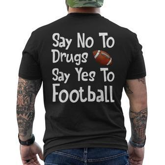 Say No To Drugs Say Yes To Football Red Ribbon Week Men's T-shirt Back Print - Seseable