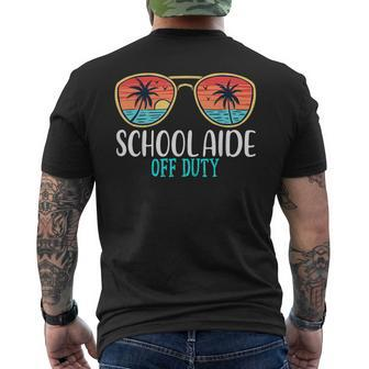 School Aide Off Duty Happy Last Day Of School Summer 2021 Men's Back Print T-shirt | Mazezy