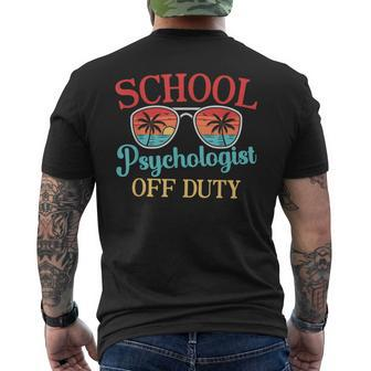 School Psychologist Off Duty Last Day Of School Summer Mens Back Print T-shirt | Mazezy UK
