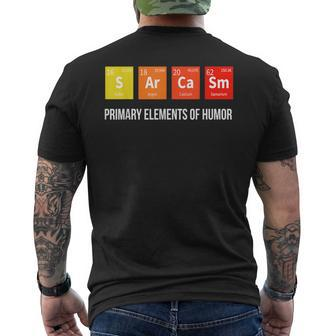 Science Sarcasm S Ar Ca Sm Primary Elements Of Humor Mens Back Print T-shirt | Mazezy