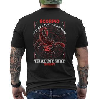 Scorpio Zodiac My Way Is Best October November Birthday Men's T-shirt Back Print | Mazezy CA