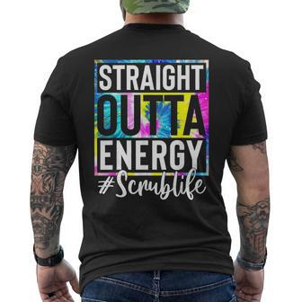 Scrub Life Straight Outta Energy Tie Dye Mens Back Print T-shirt | Mazezy CA