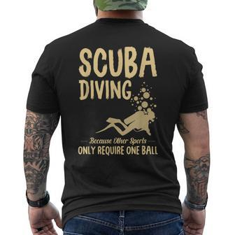 Scuba Diving Because Other Sports Only Require One Ball Cute Men's T-shirt Back Print - Thegiftio UK