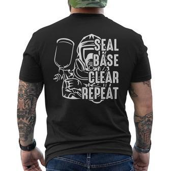 Seal Base Clear Repeat Funny Car Sprayer Car Painter Job Painter Funny Gifts Mens Back Print T-shirt | Mazezy