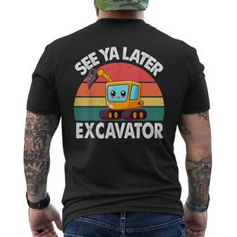 See Ya Later Excavator- Toddler Baby Little Excavator Men's T-shirt Back Print - Seseable