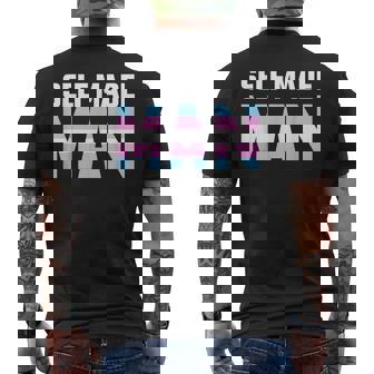 Self Made Man Transman Lgbt Trans Pride Flag Gift T Mens Back Print T-shirt | Mazezy