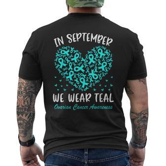 In September We Wear Teal Ovarian Cancer Awareness Hearts Men's T-shirt Back Print - Seseable