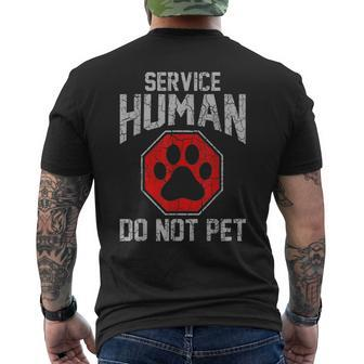 Service Dog Human Do Not Pet Funny Vintage Rescue Dog Owner Mens Back Print T-shirt | Mazezy