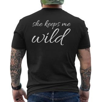 She Keeps Me Wild - Best Friend Bestie Funny Gifts Mens Back Print T-shirt | Mazezy