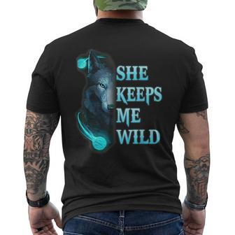She Keeps Me Wild - He Keeps Me Safe Couple Wolves Mens Back Print T-shirt | Mazezy