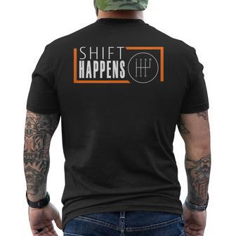 Shift Happens Funny Car Guy Racing Race Car Mens Back Print T-shirt - Monsterry
