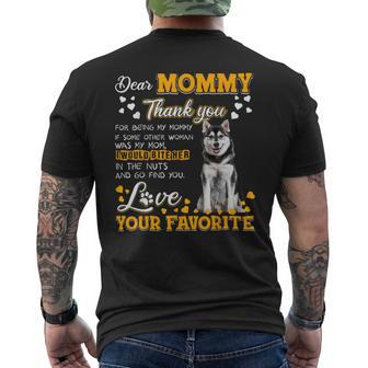 Siberian Husky Dear Mommy Thank You For Being My Mommy Mens Back Print T-shirt - Monsterry