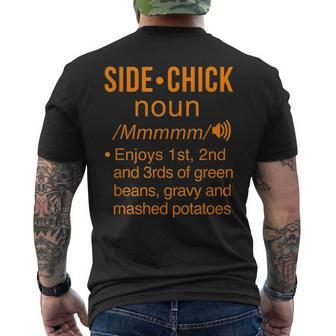 Side Chick Definition Funny Thanksgiving Dinner Foodie Mens Back Print T-shirt | Mazezy