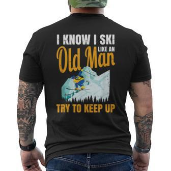 Ski For Men Grandpa - Try To Keep Up Skiing Grandad Mens Back Print T-shirt | Mazezy