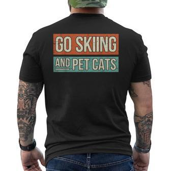 Ski Go Skiing And Pet Cats Skier Men's T-shirt Back Print | Mazezy