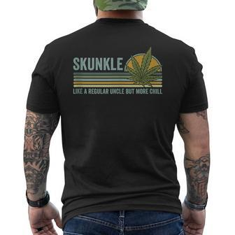 Skunkle Uncle Smokes Weed Like Regular Uncle But More Chill Mens Back Print T-shirt | Mazezy