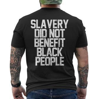 Slavery Did Not Benefit Black People Vintage Retro Mens Back Print T-shirt - Seseable