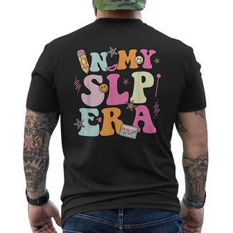 In My Slp Era Speech Language Pathologist Therapy Slpa Men's T-shirt Back Print | Mazezy