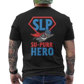 Slp Su-Purr Hero Cat Superhero Speech Therapy Men's T-shirt Back Print | Mazezy