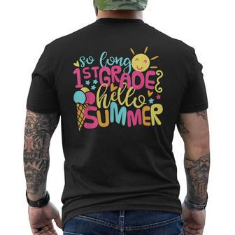 So Long 1St Grade Hello Summer Last Day Of School For Kids Mens Back Print T-shirt - Seseable