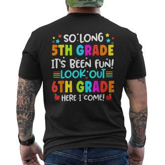 So Long 5Th Grade 6Th Grade Here Graduate Last Day Of School Mens Back Print T-shirt - Thegiftio UK
