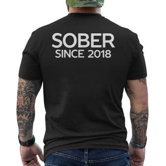 Sober Since 2018 Sobriety Anniversary Gift Mens Back Print T-shirt | Mazezy