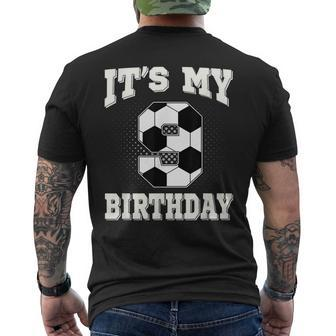 Soccer Its My 9Th Birthday 9 Years Old Boy Girl Mens Back Print T-shirt | Mazezy