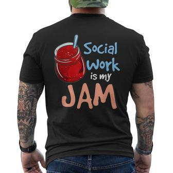 Social Work Is My Jam Social Worker Men's T-shirt Back Print - Seseable