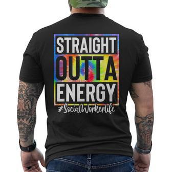 Social Worker Straight Outta Energy Social Worker Tie Dye Mens Back Print T-shirt | Mazezy