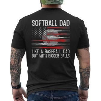 Softball Dad Like A Baseball But With Bigger Balls On Back Mens Back Print T-shirt - Seseable