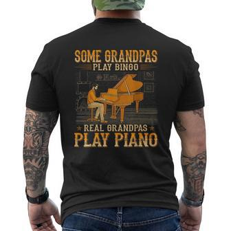 Some Grandpas Play Bingo Real Grandpas Play Piano Mens Back Print T-shirt | Seseable CA