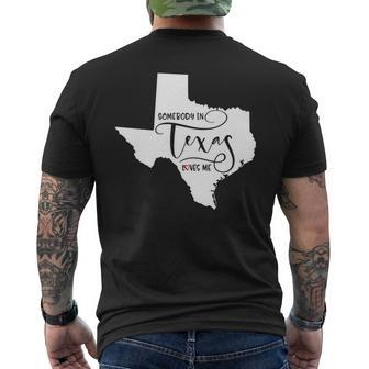 Somebody In Texas Loves Me Mens Back Print T-shirt | Mazezy UK