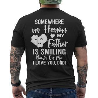 Somewhere In Heaven My Father Is Smiling Down On Me Men's Back Print T-shirt | Mazezy