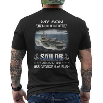 My Son Is A Sailor Aboard The Uss George HW Bush Cvn 77 Men's T-shirt Back Print | Mazezy