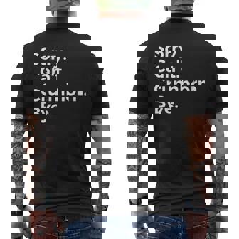 Sorry Can't Crumhorn Bye Musical Instrument Music Musical Men's T-shirt Back Print | Mazezy