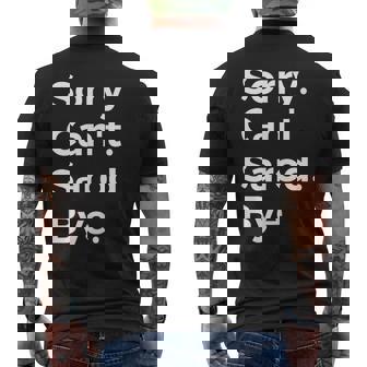 Sorry Can't Sarod Bye Musical Instrument Music Musical Men's T-shirt Back Print | Mazezy