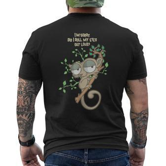 Im Sorry Did I Roll My Eyes Out Loud Humor Slow Loris Men's T-shirt Back Print | Mazezy