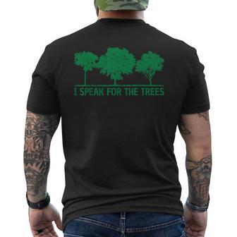 I Speak For The Trees World Environmental Men's T-shirt Back Print | Mazezy