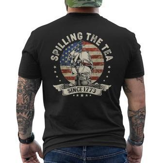 Spilling The Tea Since 1773 Patriotic 4Th Of July Mens Back Print T-shirt - Seseable
