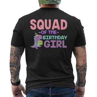 Squad Of The Birthday For Girl Saurus Rex Dinosaur Party Mens Back Print T-shirt - Seseable