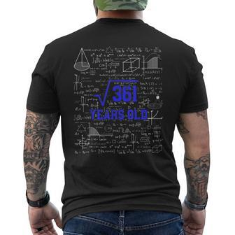 Square Root Of 361 19Th Birthday 19 Years Old Gift Math Bday Math Funny Gifts Mens Back Print T-shirt | Mazezy