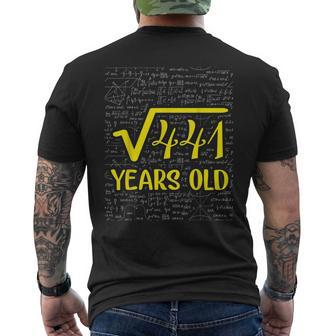 Square Root Of 441 21St Birthday Gift 21St Birthday Funny Gifts Mens Back Print T-shirt | Mazezy