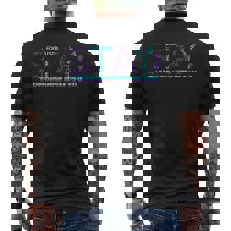 Stay Tomorrow Needs You Support Suicide Prevention Awareness Men's T-shirt Back Print | Mazezy