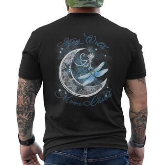 Stay Wild Moon Child-Dragonfly Hippie Gift  Mens Back Print T-shirt