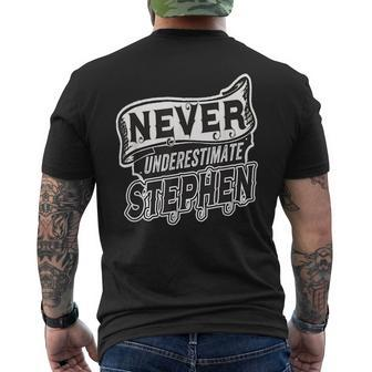 Stephen Name Never Underestimate Stephen Funny Stephen Mens Back Print T-shirt - Seseable
